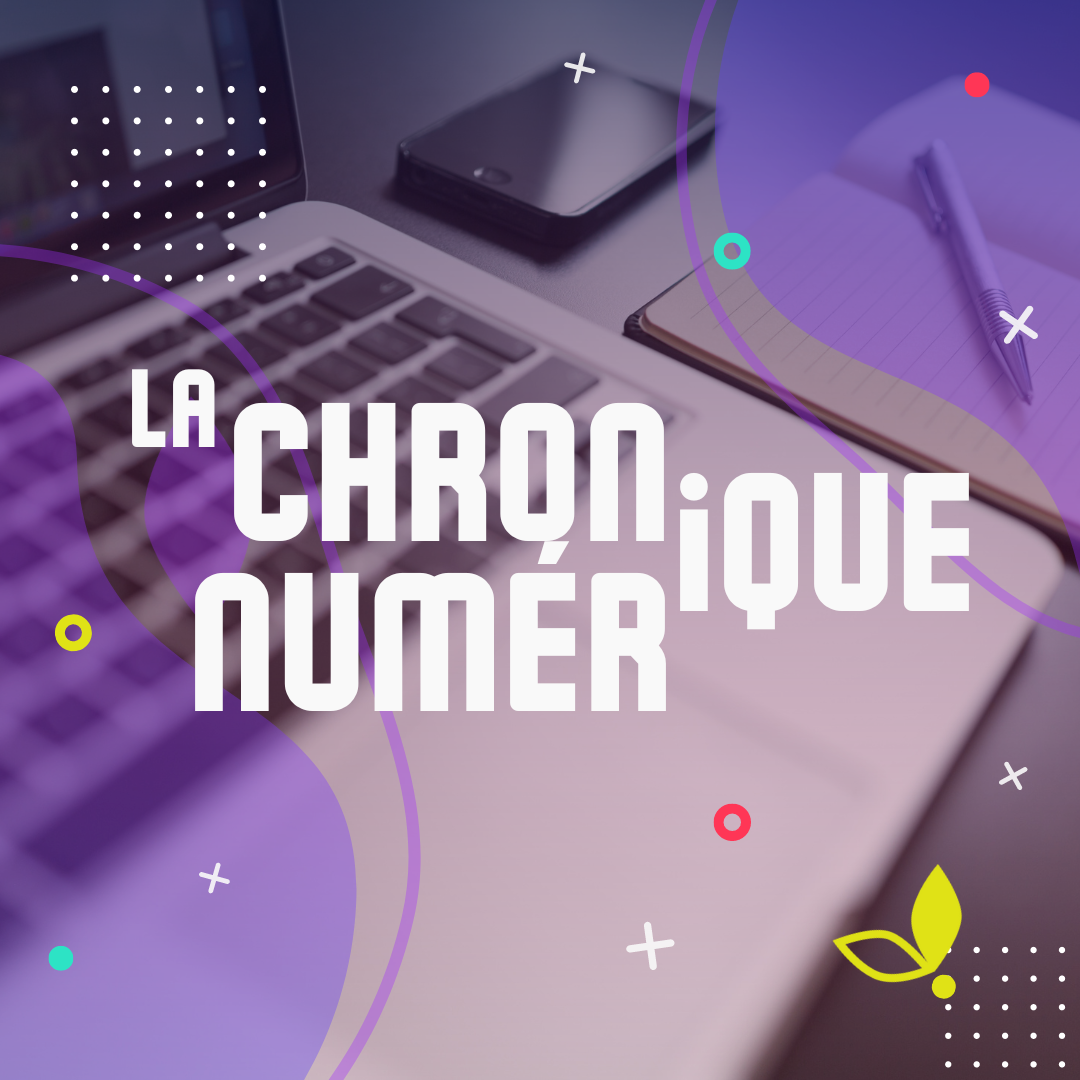 Chroniques numériques